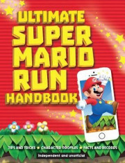 Ultimate Super Mario Run Handbook foto