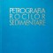 PETROGRAFIA ROCILOR SEDIMENTARE - DAN RADULESCU, 1965
