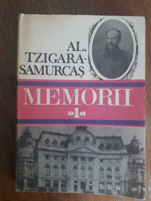 Memorii, vol.1 - Al. Tzigara Samurcas / R4P4S foto