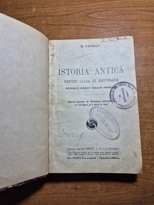 istoria antica - manual pentru clasa a 4-a secundara - din anul 1924 - tiparita in 2500 de exemplare - 172de figuri si 9 harti
