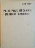 Principiile mecanicii mediilor continue - Lazar Dragos