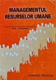Cumpara ieftin Carte Managementul Resurselor Umane Adria Rodan 2005 Coperta Cartonata 150 Pagini Dezvoltare Profesionala