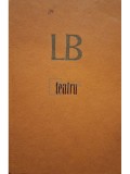 Lucian Blaga - Teatru (Editia: 1970)