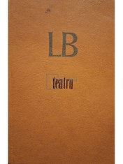 Lucian Blaga - Teatru (Editia: 1970)