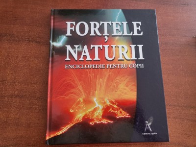 Fortele naturii.Enciclopedie pentru copii foto