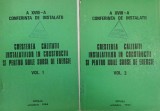 Cresterea calitatii instalatiilor in construtii si pentru noile surse de energie/octombrie 1984 (2 volume)