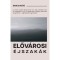 Előv&aacute;rosi &eacute;jszak&aacute;k - Makai M&aacute;t&eacute;
