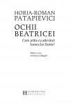 Ochii Beatricei | Horia-Roman Patapievici, Humanitas