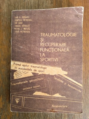 Traumatologie si recuperare functionala la sportivi - Dan Poenaru / R2P1F foto