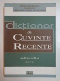 DICTIONAR DE CUVINTE RECENTE ed. a II a de FLORICA DIMITRESCU