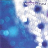 Fresh Moods - Swerve, CD