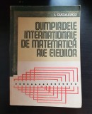 Olimpiadele internaționale de matematică ale elevilor - I. Cuculescu