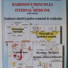 HARRISON 'S PRINCIPLES OF INTERNAL MEDICINE , TRADUCERE SELECTIVA PENTRU EXAMENUL DE REZIDENTIAT de KASPER D. ...JAMESON L. , 2005