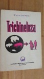 Trichineloza- Victor Ionescu