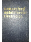 Jesch Laszlo - Memoratorul instalatorului electrician (editia 1963)