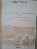 D. D. Stancu - Sase decenii de colaborare cu microfonul radio (Editia: 2000)