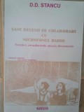 D. D. Stancu - Sase decenii de colaborare cu microfonul radio (2000)