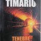 Tenebre. Labirintul &ndash; Daniel Timariu