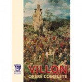 Opere complete - Francois Villon