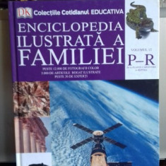 ENCICLOPEDIA ILUSTRATA A FAMILIEI - VOL.12 P-R