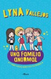 Una Familia Anormal - Y Unas Vacaciones Muy Extra