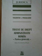 Tratat De Drept Administrativ Roman Partea Generala - V.i. Prisacaru ,296471 foto