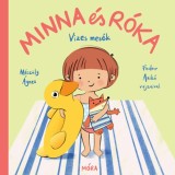 Minna &eacute;s R&oacute;ka - Vizes mes&eacute;k - M&eacute;sz&ouml;ly &Aacute;gnes