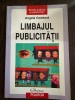 Limbajul Publicitatii - Angela Goddard