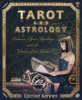 Tarot and Astrology: Readings with Zodiac Wisdom - English Book Guide - Interpret Charts &amp; Tarot Cards - Corrine Kenner