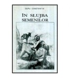 Dupu Constantin - In slujba semenilor - 115510