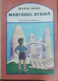 Mesterul Strica - Marin Iorda (Ed. 1987)