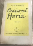 D. 1 Carte Interbelica - Regalista - Liviu Rebreanu - Craisorul Horia - Roman