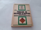 Probleme De Mecanica Si Acustica I.DRUICA Zeletin A.popescu RF12/1