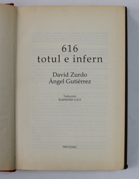 616 , TOTUL E INFERN de DAVID ZURDO , ANGEL GUTIERREZ , 2008