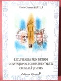 &quot;Recuperarea prin metode conventionale complementare in oboseala si stres&quot;, 2005. Acupunctura. Tiraj 200 exemplare. Carte noua