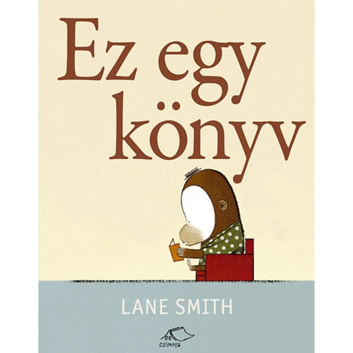 Ez egy k&ouml;nyv - Lane Smith