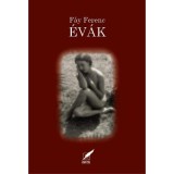 &Eacute;v&aacute;k. Szerelmi dalciklus 1946-1948 - F&aacute;y Ferenc