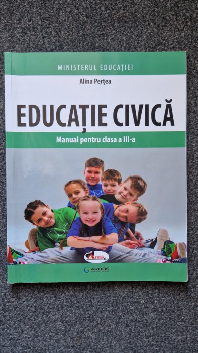 EDUCATIE CIVICA Manual pentru clasa a III-a - Pertea