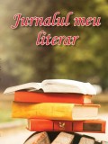 Jurnalul meu literar - Paperback brosat - *** - Aquila