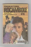 bnk ant Ponson du Terrail - Rocambole 26 . Dramele Parisului . Reinvierea lui Rocambole