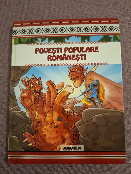 Povesti populare romanesti - Editura Aquila