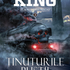 Ținuturile pustii (Seria TURNUL ÎNTUNECAT partea a III-a 2018) - Stephen King