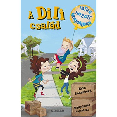 A Dili csal&amp;aacute;d - Isten hozott Normalban! - Erin Soderberg foto