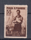 ROMANIA 1956 LP 414 - 50 DE ANI DE LA GREVA DOCHERILOR GALATI SARNIERA, Nestampilat