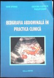 ECOGRAFIA ABDOMINALA IN PRACTICA CLINICA-IOAN SPOREA, CRISTINA CIJEVSCHI PRELIPCEANU-344498