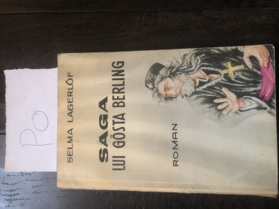 Selma Lagerlof - Saga lui Gosta Berling P foto