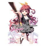 Didn&#039;t I Say to Make My Abilities Average in the Next Life?! Vol. 2