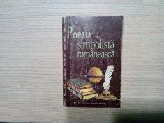 POEZIA SIMBOLISTA ROMANEASCA - Ion Balu (antologie) - Editura Fundatiei Culturale Romane, 1997, 223 p.