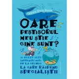 Carte Editura Humanitas, Oare pestisorul meu stie cine sunt? Gemma Elwin Harris