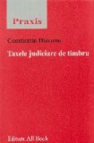 Taxele judiciare de timbru